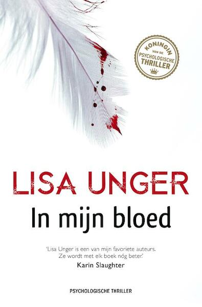 In mijn bloed - Lisa Unger (ISBN 9789400503847)