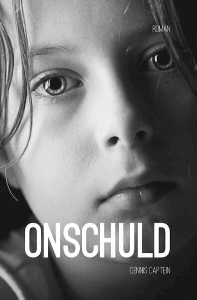 Onschuld - Dennis Captein (ISBN 9789491737558)