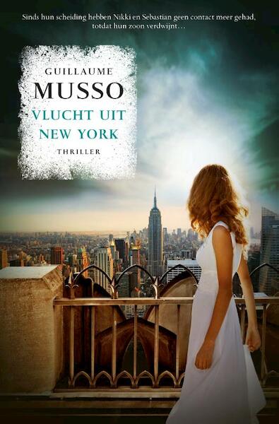 Vlucht uit New York - Guillaume Musso (ISBN 9789044973143)