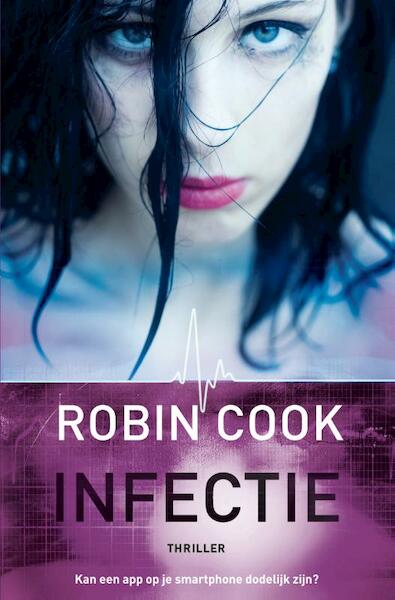 Infectie - Robin Cook (ISBN 9789400504219)
