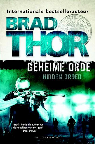 Geheime orde - Brad Thor (ISBN 9789045205069)