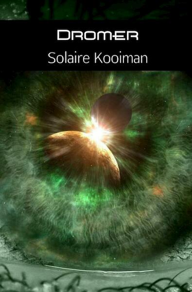 Dromer - Solaire Kooiman (ISBN 9789402121742)