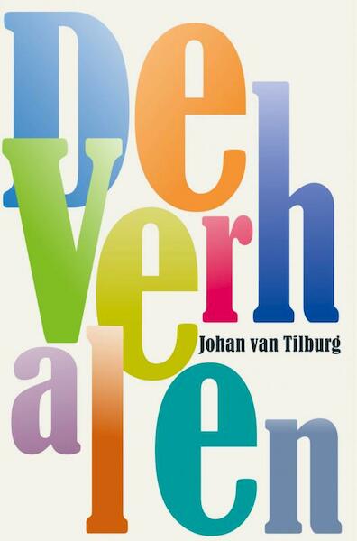 De verhalen - Johan van Tilburg (ISBN 9789402124651)