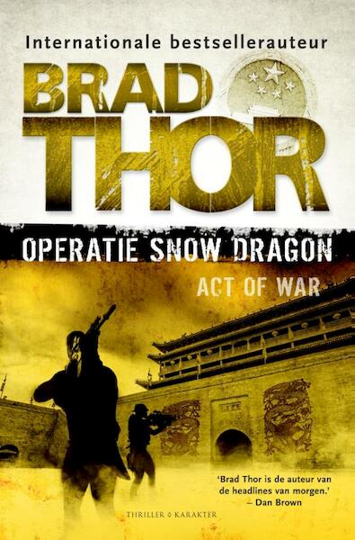 Operatie gold dust - Brad Thor (ISBN 9789045205786)