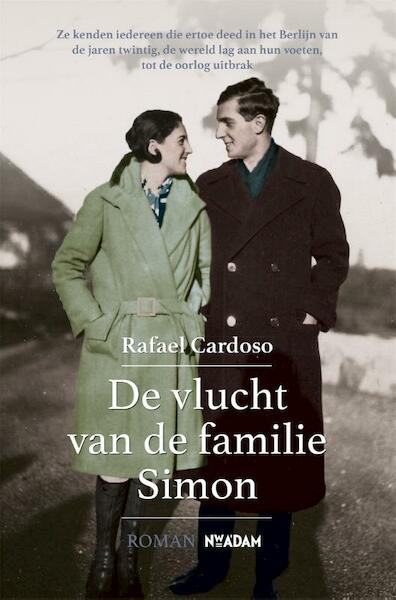 De vlucht van de familie Simon - Rafael Cardoso (ISBN 9789046821978)