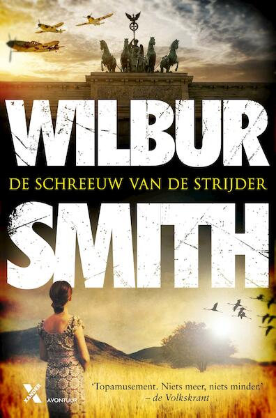 Schreeuw van de strijder - Wilbur Smith, David Churchill (ISBN 9789401607018)