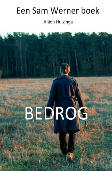 Bedrog - Anton Huizinga (ISBN 9789402119312)