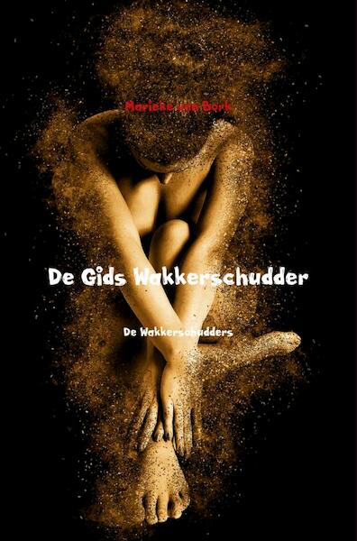 De Gids Wakkerschudder - Marieke van Bork (ISBN 9789402181630)