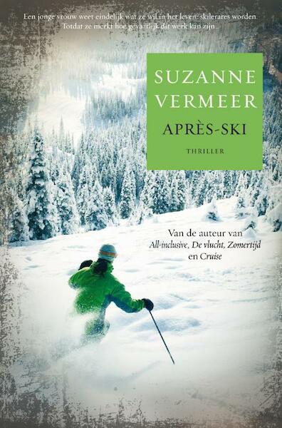 Après-ski - Suzanne Vermeer (ISBN 9789022994801)