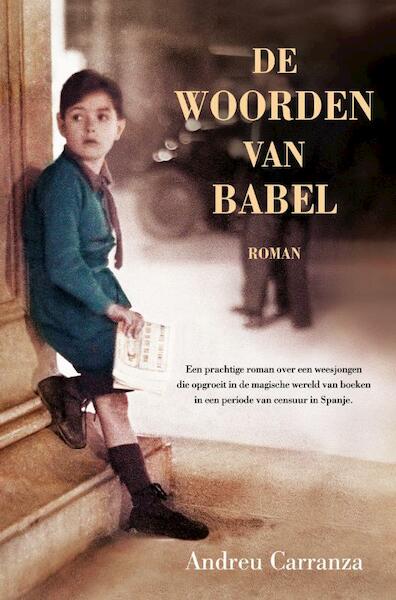 De woorden van Babel - Andreu Carranza (ISBN 9789022997628)