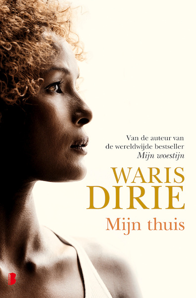 Mijn thuis - Waris Dirie (ISBN 9789460929533)