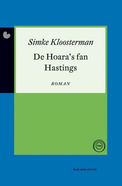 De hoara's fan hastings - Simke Kloosterman (ISBN 9789089543875)