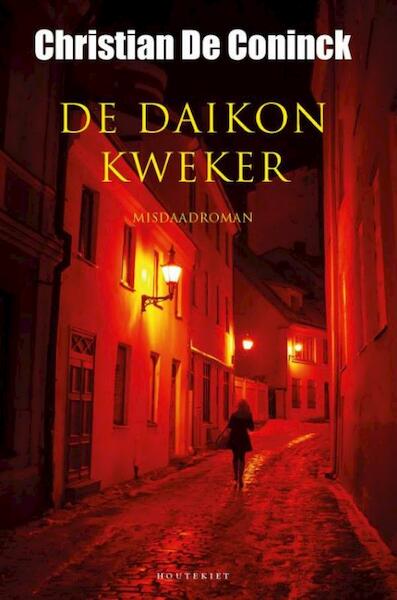 De daikonkweker - Christian De Coninck (ISBN 9789089243515)