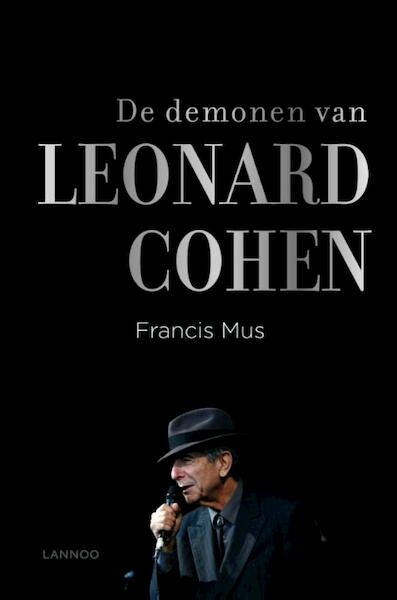 De demonen van Leonard Cohen - Francis Mus (ISBN 9789401425056)
