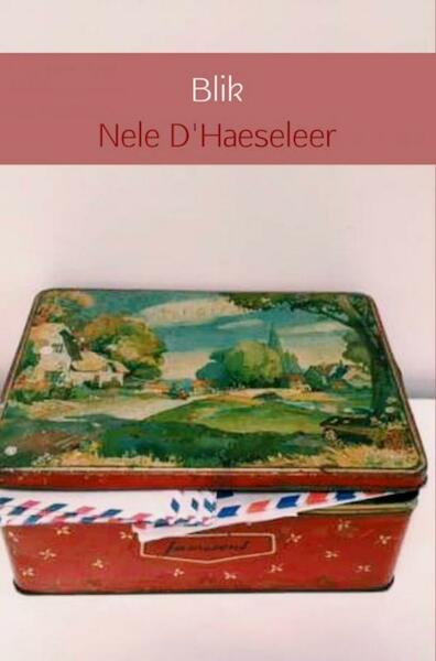 Blik - Nele D'Haeseleer (ISBN 9789402154405)