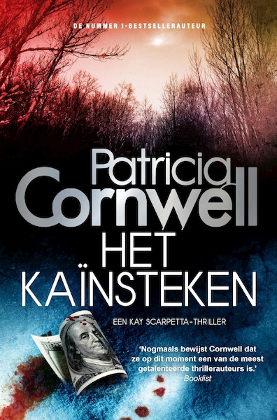 Het Kaïnsteken - Patricia Cornwell (ISBN 9789021808901)