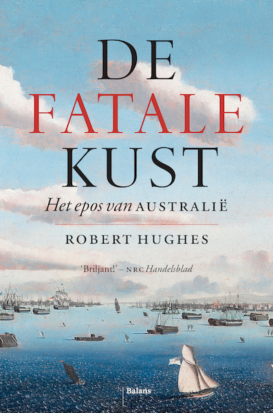 De fatale kust - Robert Hughes (ISBN 9789460037894)