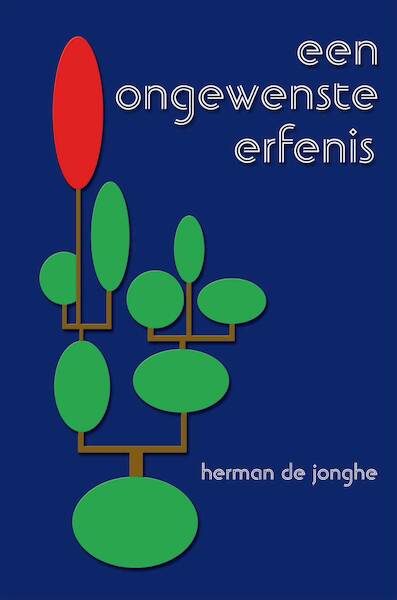 Een ongewenste erfenis - Herman de Jonghe (ISBN 9789462663770)