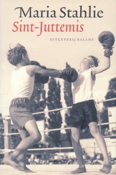 Sint Juttemis - Maria Stahlie (ISBN 9789460035333)