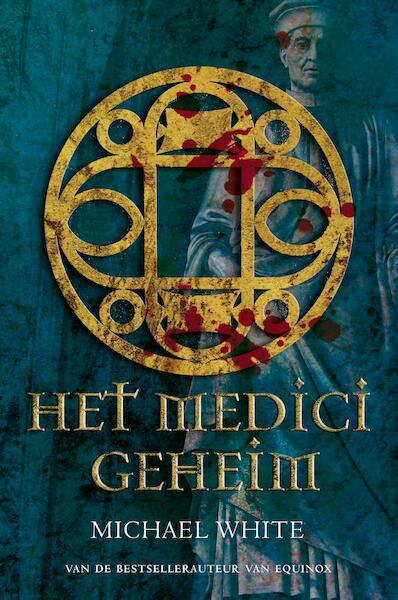 Het medici geheim - Michael White (ISBN 9789000329731)