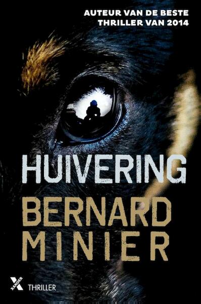 Huivering - Bernard Minier (ISBN 9789401604185)