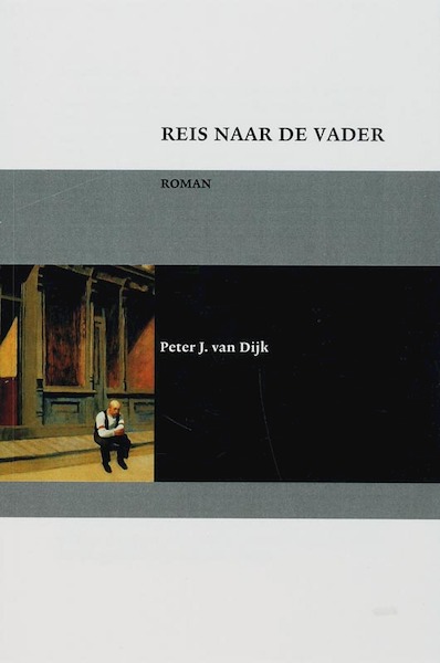 Reis naar de vader - P.J. van Dijk (ISBN 9789051793277)