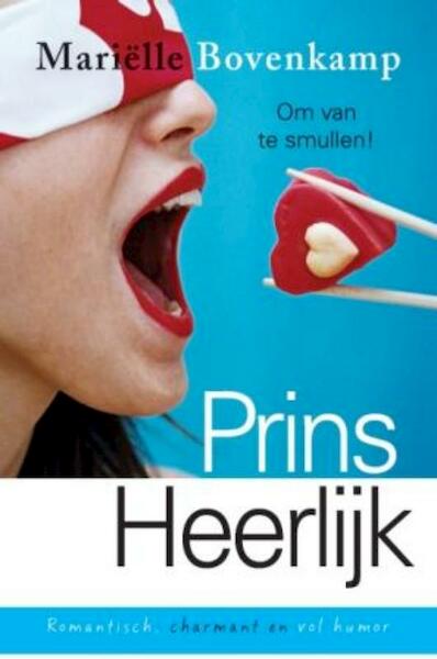 Prins Heerlijk - Marielle Bovenkamp (ISBN 9789059776104)