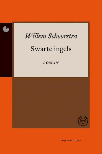 Swarte ingels - Willem Schoorstra (ISBN 9789089541994)