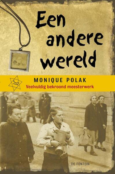 Een andere wereld - Monique Polak (ISBN 9789026132452)