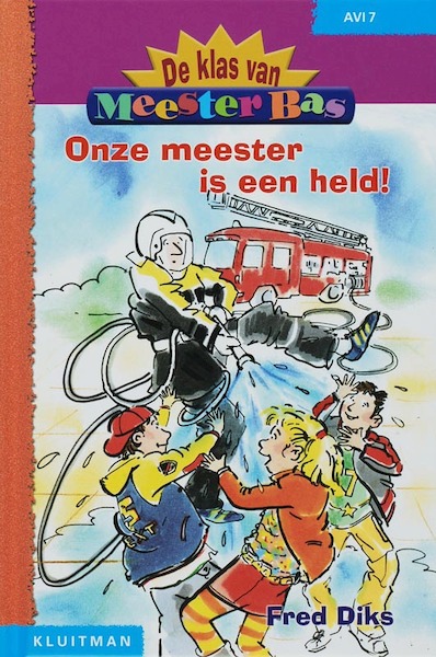 De klas van meester Bas Onze meester is en held - F. Diks (ISBN 9789020617207)
