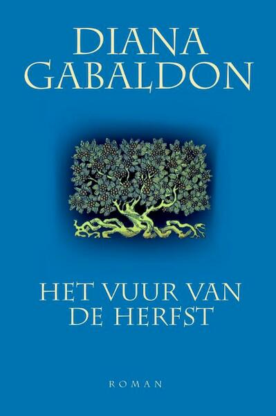 Reiziger-cyclus 4 Het vuur van de herfst - Diana Gabaldon (ISBN 9789089680716)