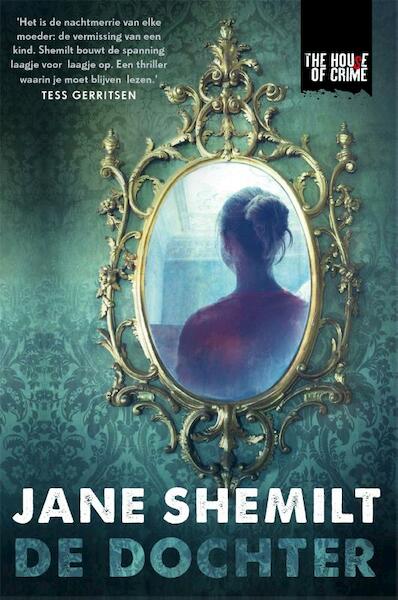 De dochter - Jane Shemilt (ISBN 9789044344677)