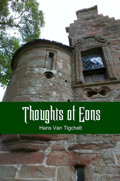Thoughts of Eons - Hans Van Tigchelt (ISBN 9789402121476)