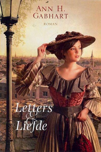 Letters en Liefde - Ann H. Gabhart (ISBN 9789462785182)