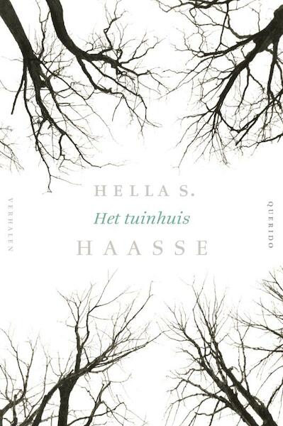 Het tuinhuis - Hella S. Haasse (ISBN 9789021467603)