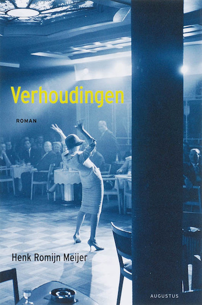 Verhoudingen - Henk Romijn Meijer (ISBN 9789045701264)