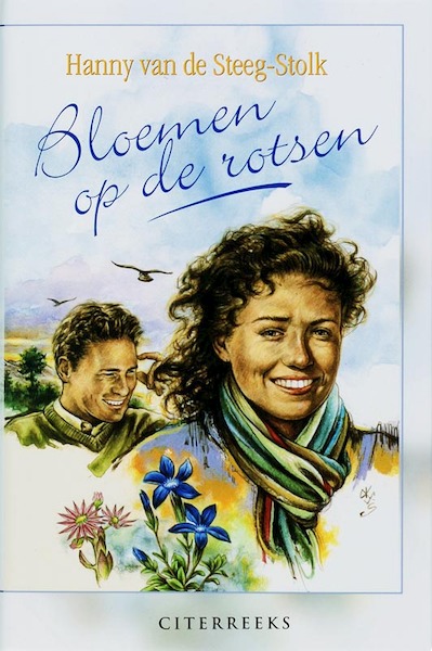 Bloemen op de rotsen - Hanny van de Steeg (ISBN 9789059771222)