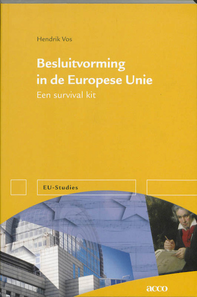 Besluitvorming in de Europese Unie - H. Vos (ISBN 9789033473814)