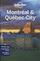 Lonely Planet City Montreal & Quebec