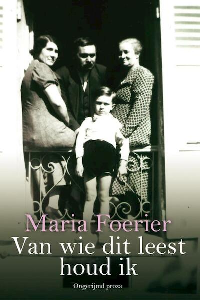 Van wie dit leest houd ik - Maria Foerier (ISBN 9789051799002)