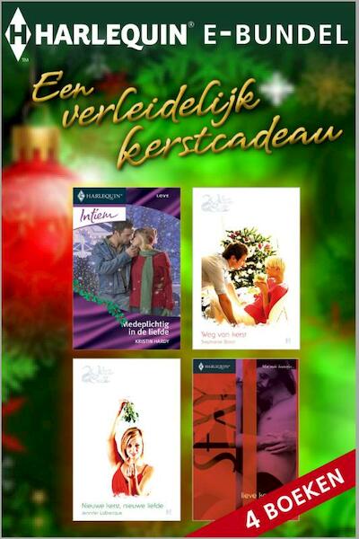 Een verleidelijk kerstcadeau - Kristin Hardy, Stephanie Bond, Jennifer LaBrecque, Cathy Yardley (ISBN 9789461994295)