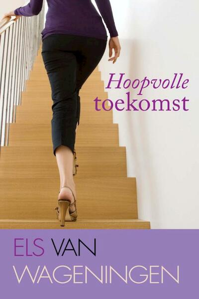 Hoopvolle toekomst - Els van Wageningen (ISBN 9789020532371)