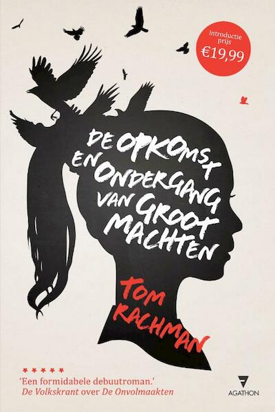 De opkomst en ondergang van grootmachten - Tom Rachman (ISBN 9789000331444)