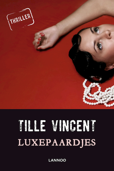 Luxepaardjes - Tille Vincent (ISBN 9789401413015)