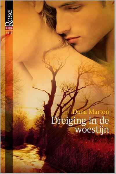 Dreiging in de woestijn - Dana Marton (ISBN 9789461999832)