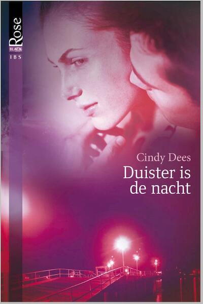 Duister is de nacht - Cindy Dees (ISBN 9789461999795)