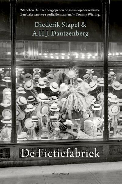De fictiefabriek - A.H.J. Dautzenberg, Diederik Stapel (ISBN 9789025442699)