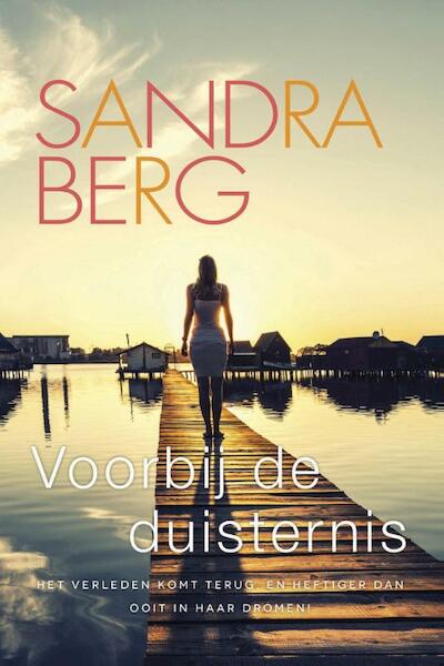 Voorbij de duisternis - Sandra Berg (ISBN 9789401904537)