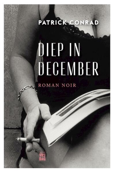 Diep in december - Patrick Conrad (ISBN 9789460016318)