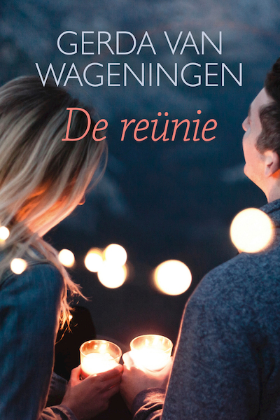 De reünie - Gerda van Wageningen (ISBN 9789401914024)